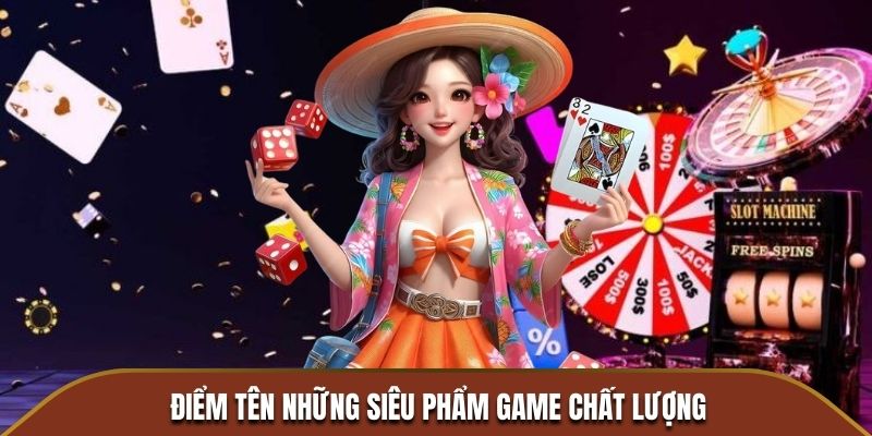 Điểm tên những siêu phẩm game chất lượng