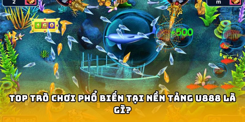 Hiện nay thương hiệu U888 cung cấp các tựa game đa dạng